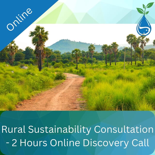 Rural Sustainability Consultation - 2 Hours Online Discovery Call